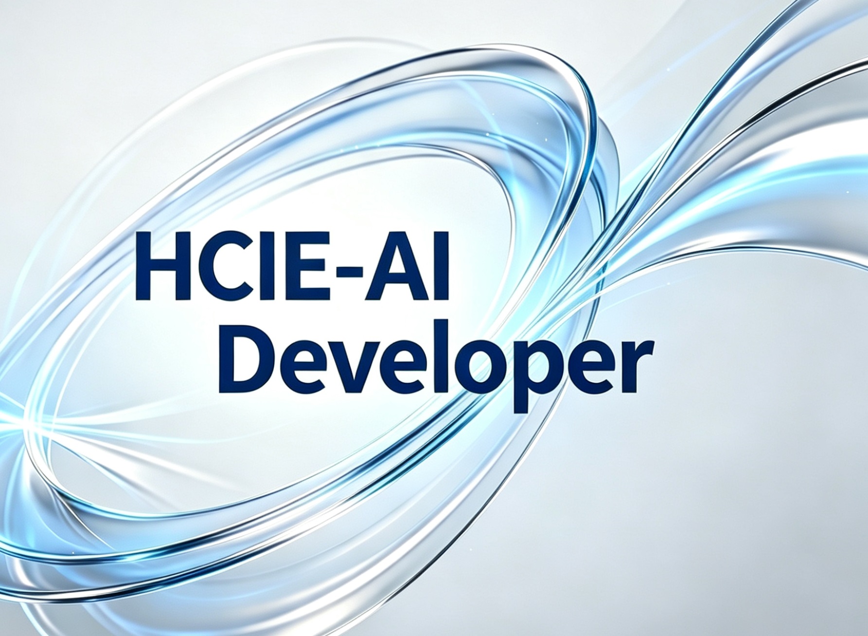 HCIE-AI Developer 大模型开发者直通车是什么?120 课时覆盖算子·算法·推理·应用全链路.jpg